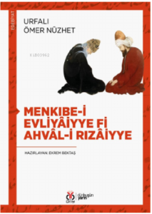 Menkıbe-i Evliyâiyye fi Ahvâl-i Rızâiyye