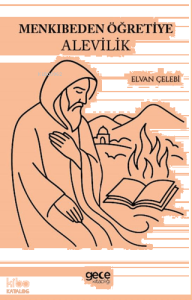 Menkıbeden Öğretiye Alevilik