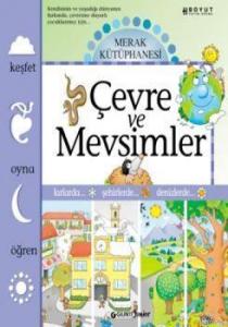 Merak Kütüphanesi - Çevre ve Mevsimler