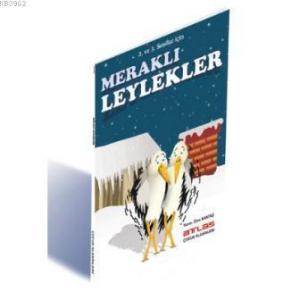 Meraklı Leylekler