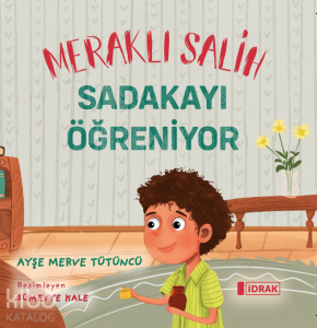 Meraklı Salih Sadakayı Öğreniyor