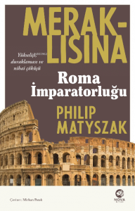Meraklısına Roma İmparatorluğu