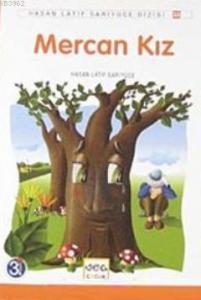 Mercan Kız; Anadolu Masalları