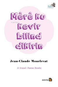 Mere Ku Kevir Bilind Dikirin
