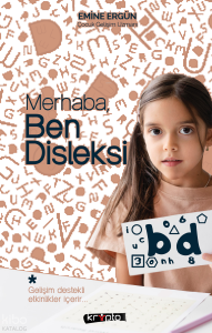 Merhaba, Ben Disleksi