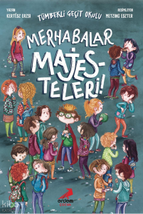 Merhabalar Majesteleri!;Tümbekli Geçit Okulu - 1