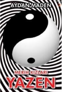 Merih Kızları (Yazen)