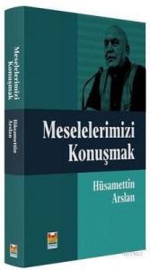 Meselelerimizi Konuşmak