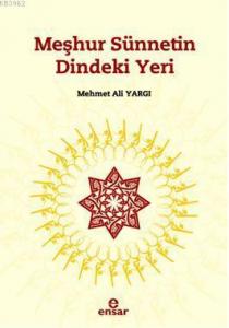 Meşhur Sünnetin Dindeki Yeri