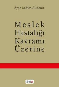 Meslek Hastalığı Kavramı Üzerine