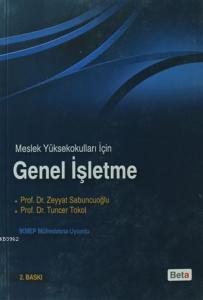 Meslek Yüksek Okulları İçin Genel İşletme