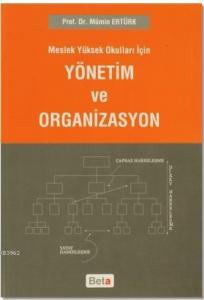Meslek Yüksek Okulları İçin Yönetim Ve Organizasyon