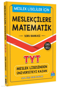 Meslekçilere Matematik TYT Soru Bankası