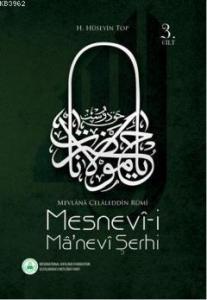 Mesnevî-i Mânevî Şerhi (3. Cilt)
