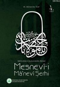 Mesnevî-i Mânevî Şerhi (Cilt 4 )