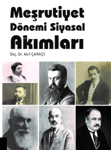 Meşrutiyet Dönemi Siyasal Akımları