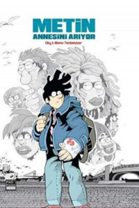 Metin Annesini Arıyor HC