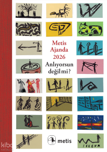 Metis Ajanda 2026: Anlıyorsun değil mi?