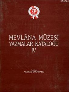 Mevlâna Müzesi Yazmalar Kataloğu