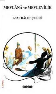 Mevlâna ve Mevlevilik