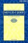 Mevlid-i Şerif - Esmaü´l-hüsna / İlahi / Kaside/na´t- Hattat´a Yazdırılan Orijinali İle Birlikte