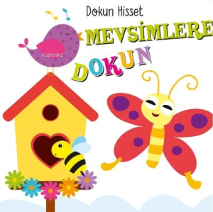 Mevsimlere Dokun - Dokun Hisset
