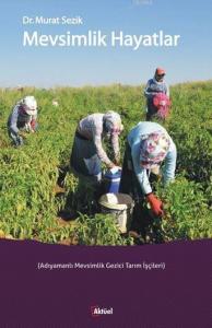 Mevsimlik Hayatlar