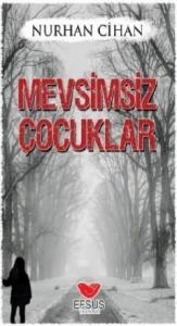 Mevsimsiz Çocuklar