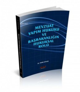 Mevzuat Yapım Hukuku