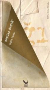 Meydan Dayağı; 2000'ler Şiirinde Yürüyüş Serisi