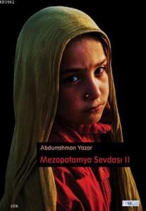 Mezopotamya Sevdası II