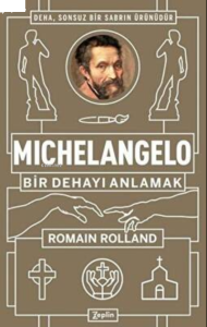Michelangelo: Bir Dehayı Anlamak