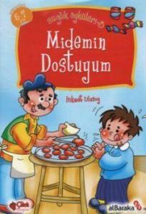 Midemin Dostuyum; Sağlık Öyküleri 3