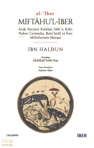 Miftâhu’l‑İber;Arab, Süryânî, Keldânî, Sâbiʾe, Kıbt, Nabat, Cerâmika, Benî İsrâîl ve Fars Milletlerinin Menşei