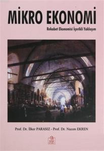 Mikro Ekonomi Rekabet Ekonomisi İçerikli Yaklaşım