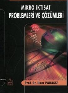 Mikro İktisat Problemleri ve Çözümleri