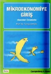 Mikroekonomiye Giriş (Basından Örneklerle)