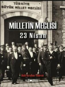 Milletin Meclisi 23 Nisan