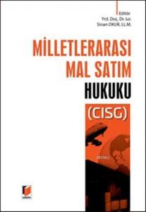 Milletlerarası Mal Satım Hukuku (Ciltli); (CISG)