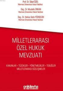 Milletlerarası Özel Hukuk Mevzuatı