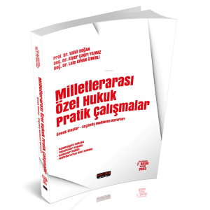 Milletlerarası Özel Hukuk Pratik Çalışmalar