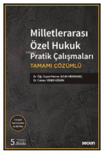 Milletlerarası Özel Hukuk Pratik Çalışmaları