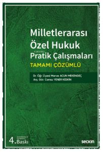 Milletlerarası Özel Hukuk Pratik Çalışmaları
