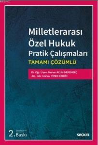 Milletlerarası Özel Hukuk Pratik Çalışmaları