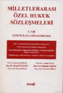 Milletlerarası Özel Hukuk Sözleşmeleri I. Cilt