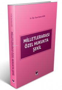 Milletlerarası Özel Hukukta Şekil