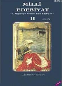 Milli Edebiyat 2 - Nesir