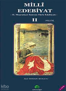 Milli Edebiyat 2 - Nesir