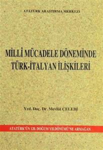 Milli Mücadele Döneminde Türk-İtalyan İlişkileri