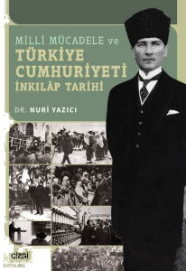 Milli Mücadele ve Türkiye Cumhuriyeti İnkılap Tarihi